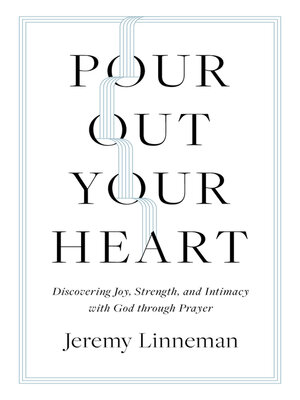 cover image of Pour Out Your Heart